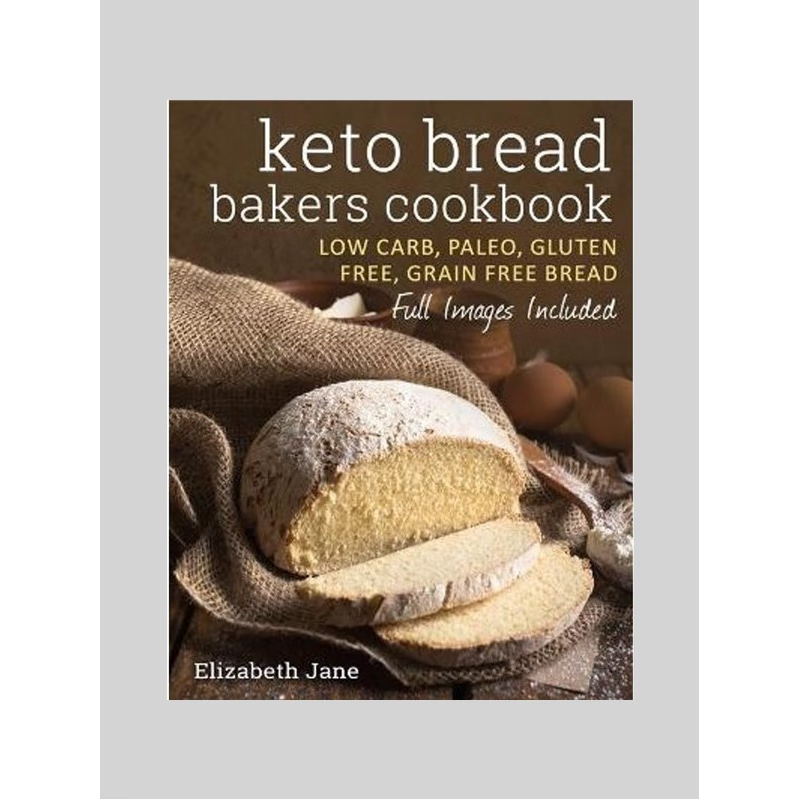按需印刷Keto Bread Bakers Cookbook:Keto Bread Bakers Cookbook[9780995534575]
