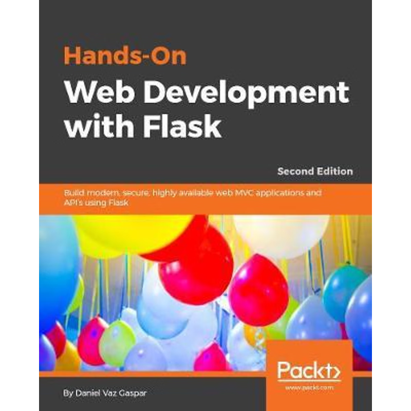 按需印刷Mastering Flask Web Development - Second Edition[9781788995405]