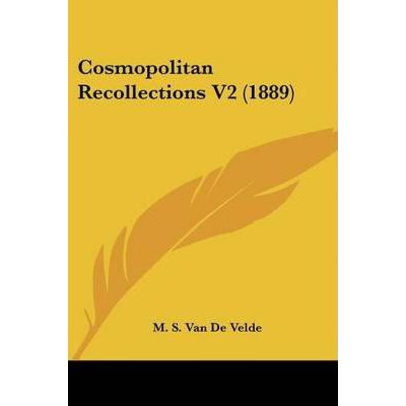 按需印刷Cosmopolitan Recollections V2 (1889)[9781104088231]