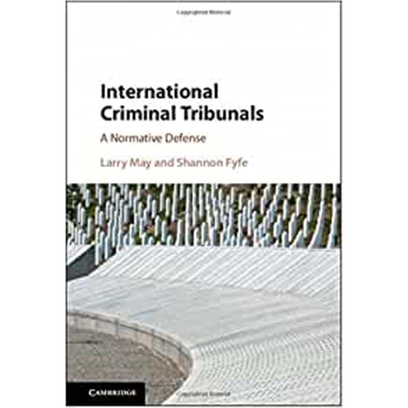 按需印刷International Criminal Tribunals:A Normative Defense[9781107128200]