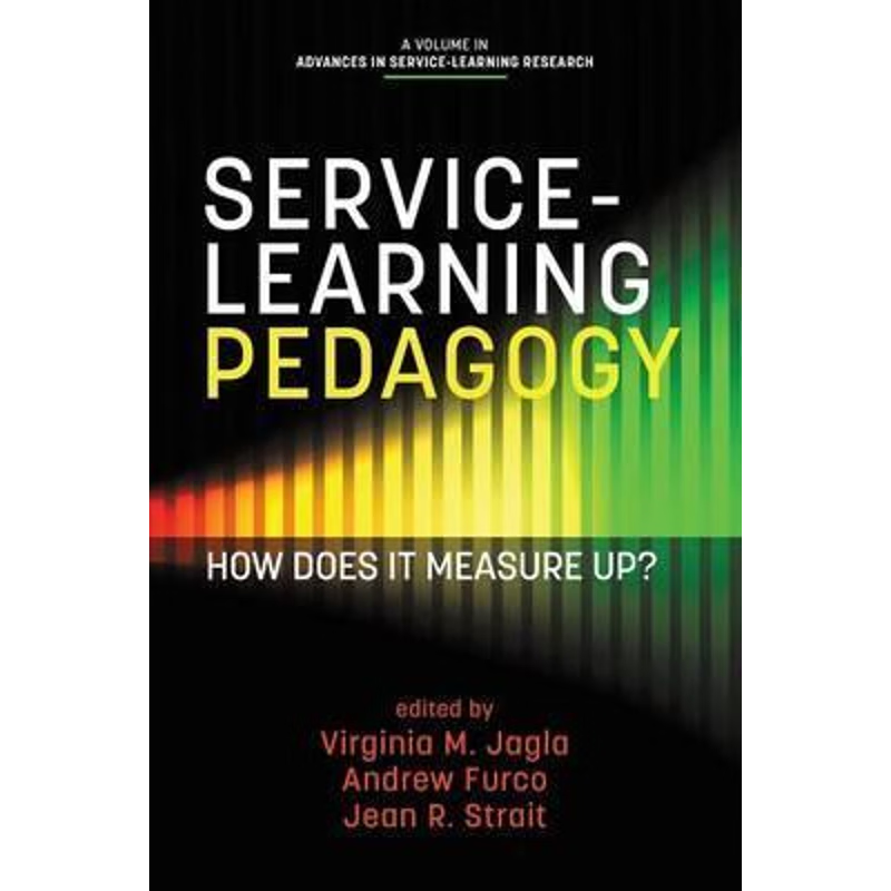 按需印刷Service-Learning Pedagogy[9781623969554]