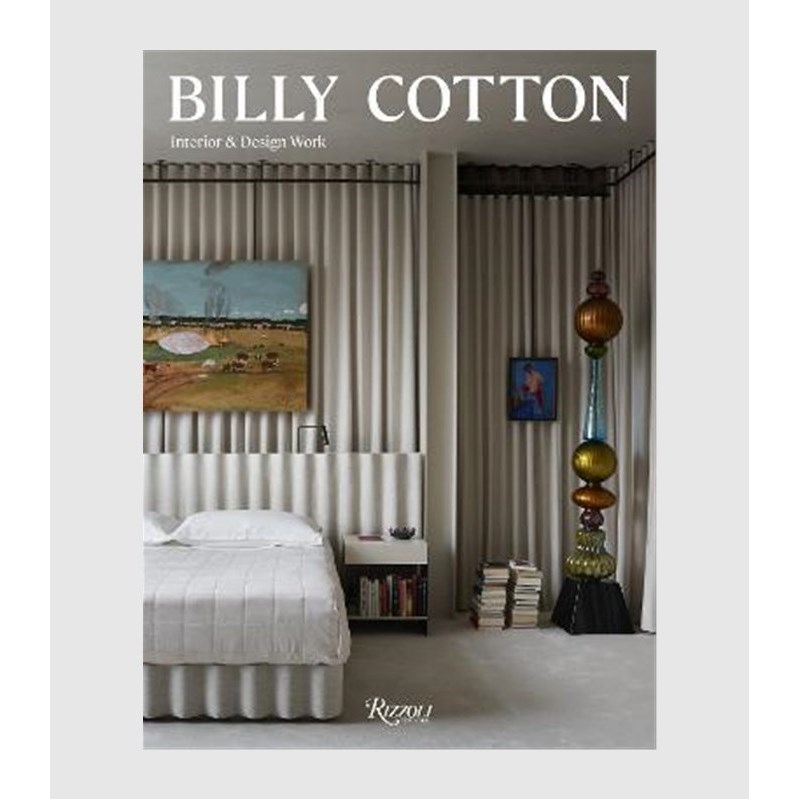 进口艺术 英文原版 Billy Cotton:Interior and Design Work 原版进口图书籍【上海外文书店】