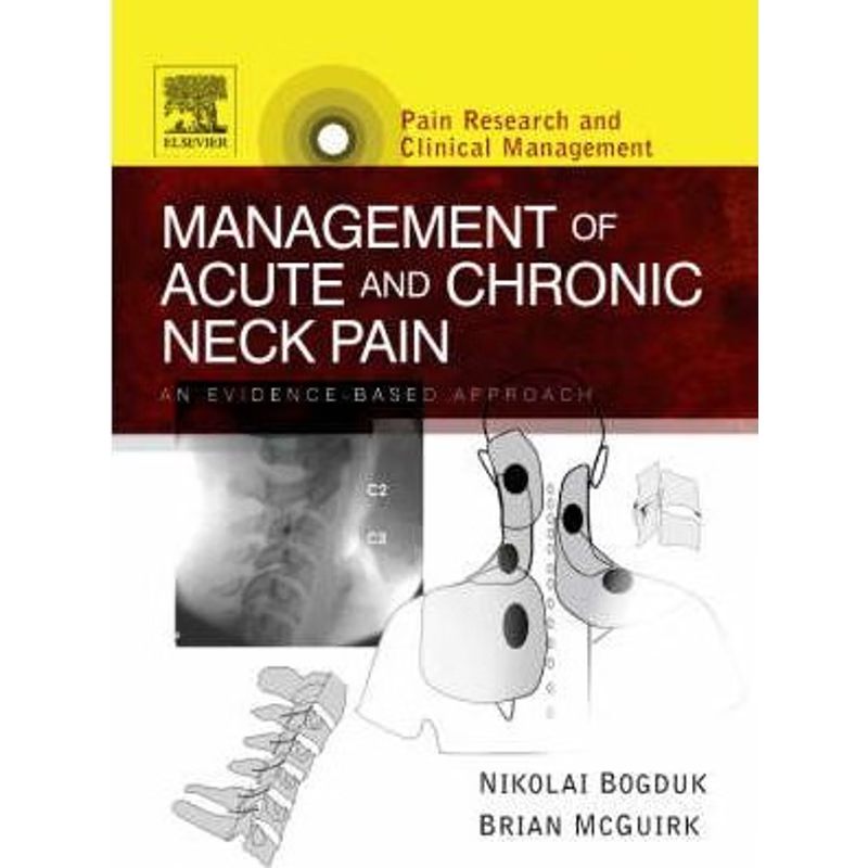预订Management of Acute and Chronic Neck Pain:An Evidence-based Approach
