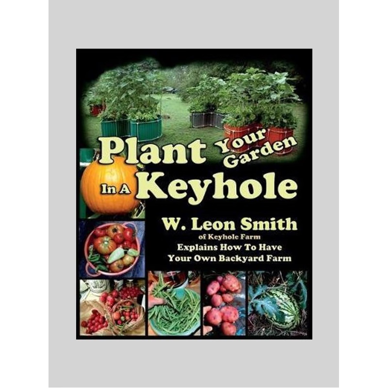 按需印刷Plant Your Garden In A Keyhole[9780996900614]