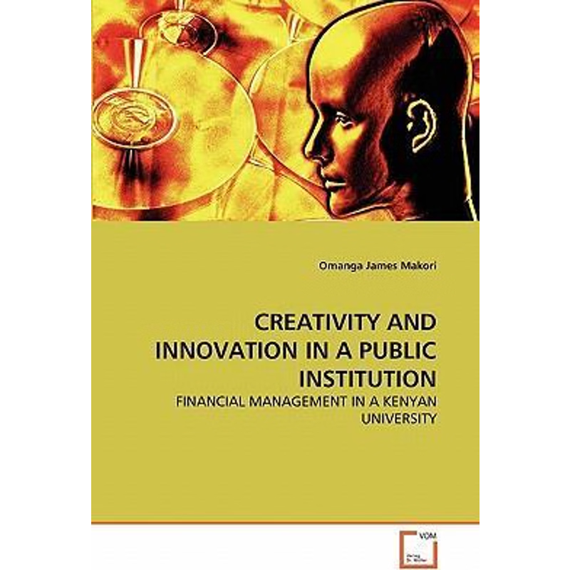 按需印刷CREATIVITY AND INNOVATION IN A PUBLIC INSTITUTION[9783639318692]