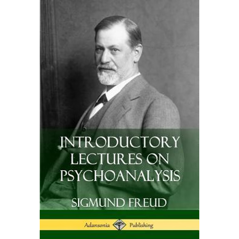 按需印刷不退不换Introductory Lectures on Psychoanalysis[9781387842766]