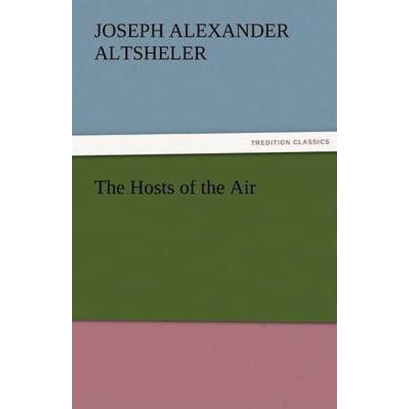 按需印刷The Hosts of the Air[9783842478046]