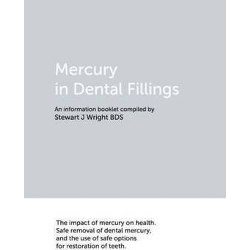 按需印刷不退不换 Mercury in Dental Fillings:The Impact of Mercur