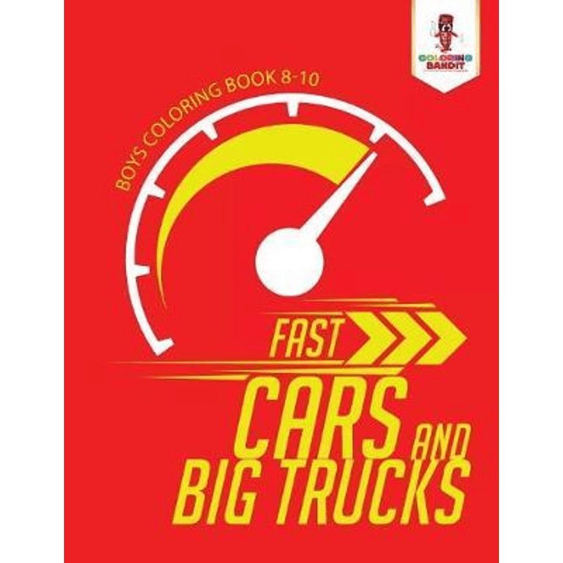 按需印刷不退不换Fast Cars and Big Trucks:Boys Coloring Book 8-10[9780228204862]