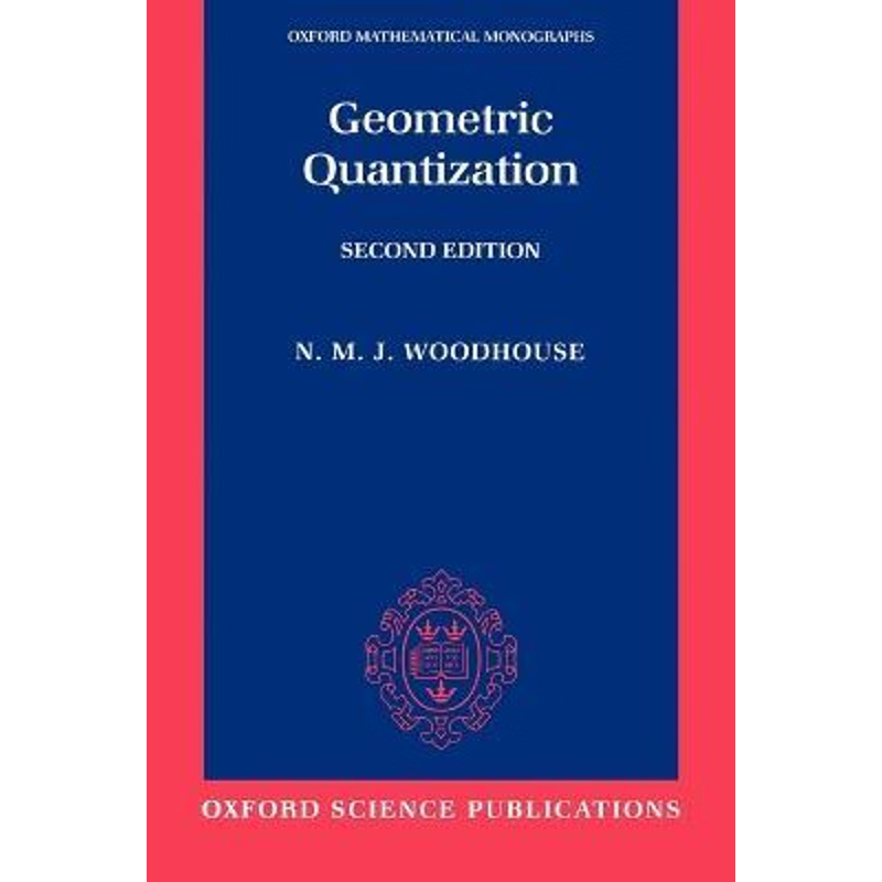 按需印刷Geometric Quantization[9780198502708]