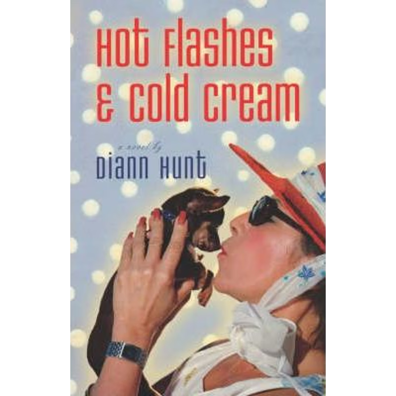 预订Hot Flashes & Cold Cream