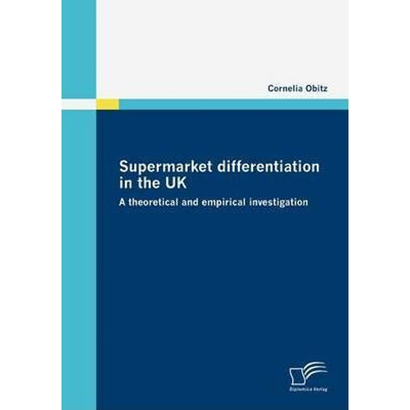 按需印刷Supermarket differentiation in the UK[9783836670296]