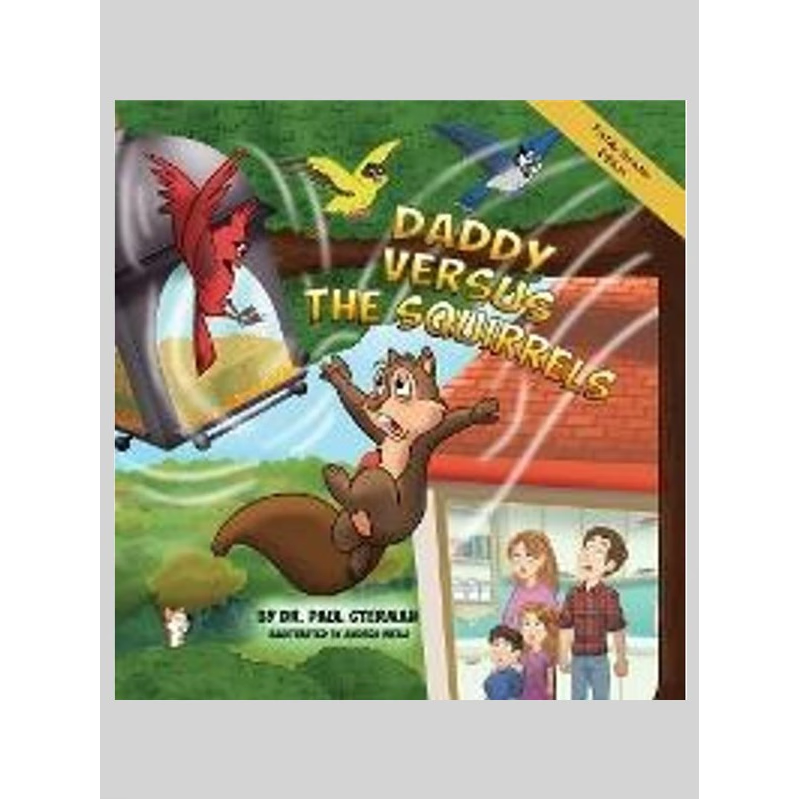 按需印刷不退不换Daddy Versus the Squirrels[9780998894423]