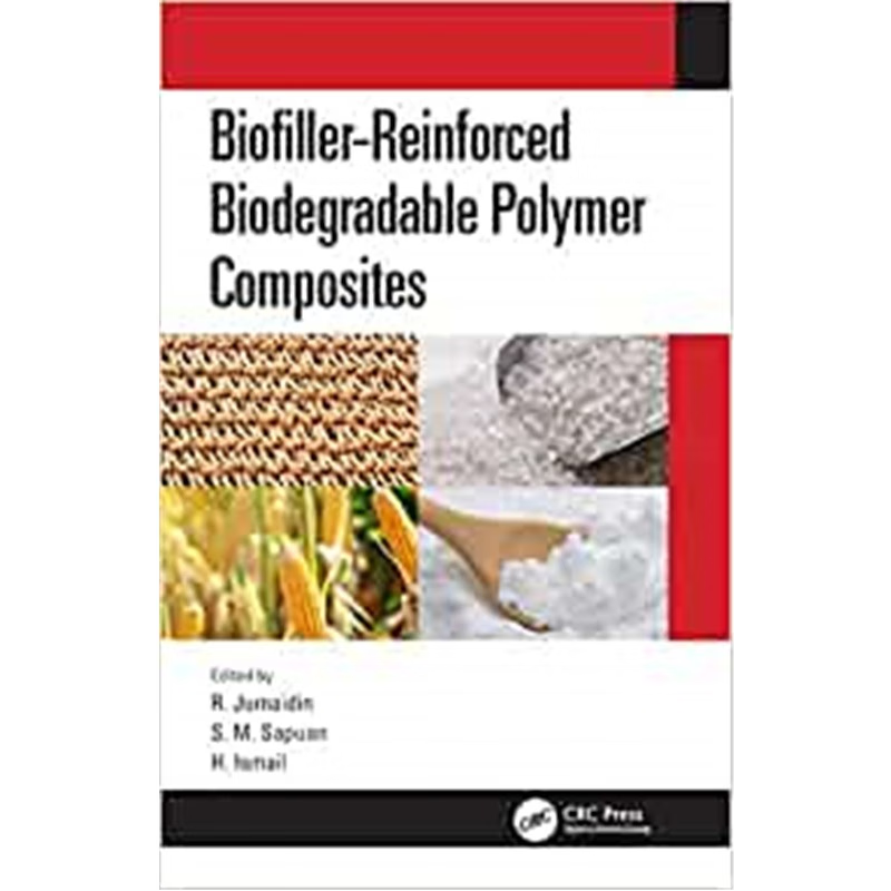 按需印刷不退不换Biofiller-Reinforced Biodegradable Polymer Composites[9780367272647]