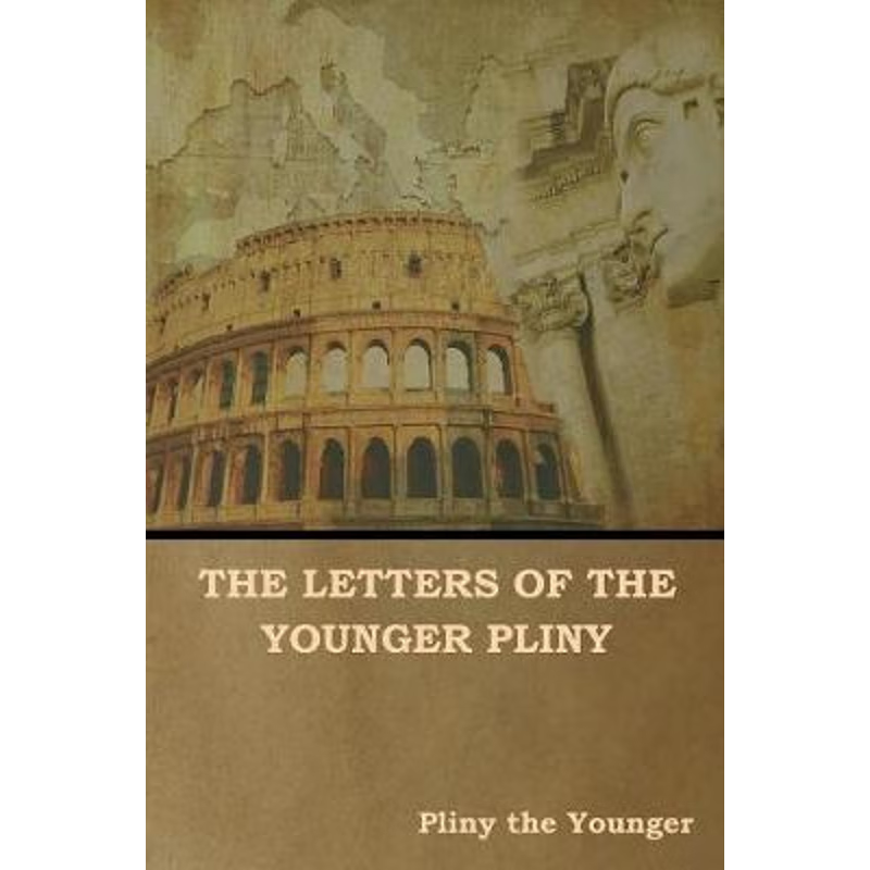 按需印刷The Letters of the Younger Pliny[9781644390849]