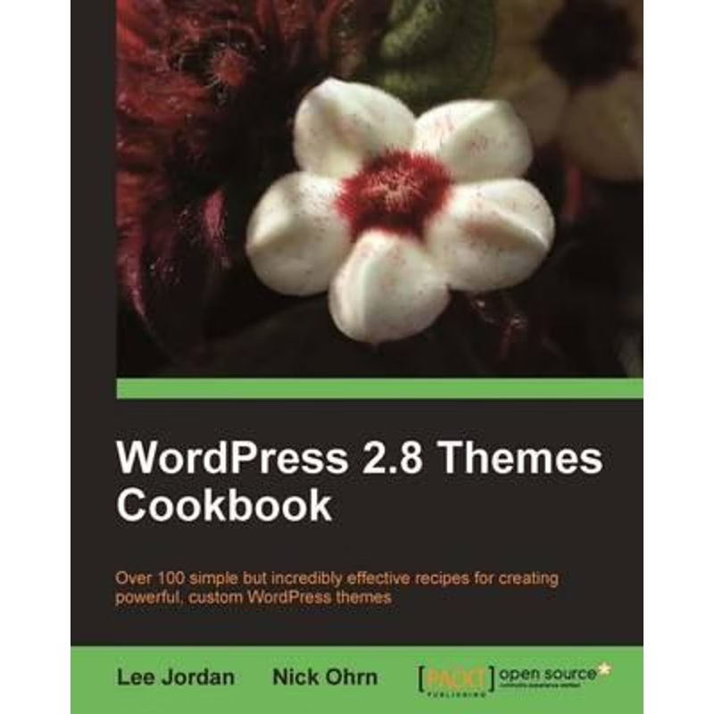 按需印刷Wordpress 2.8 Themes Cookbook[9781847198440]