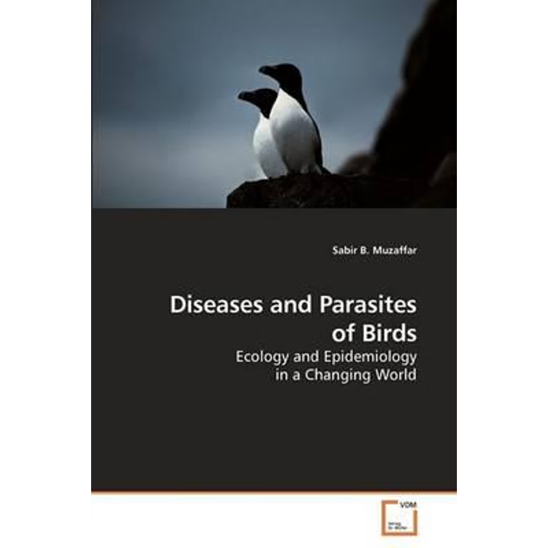 按需印刷不退不换Diseases and Parasites of Birds[9783639209266]