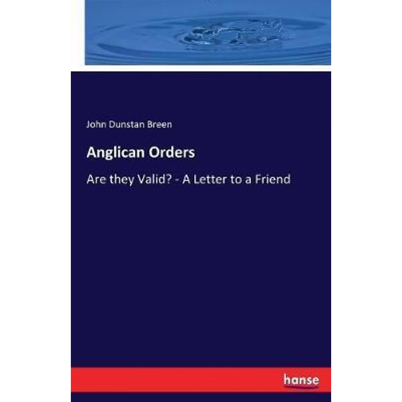 按需印刷Anglican Orders[9783744687553]