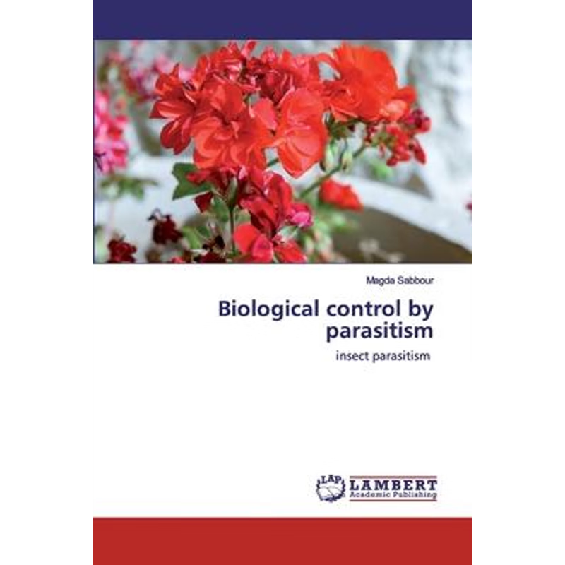 按需印刷Biological control by parasitism[9786202525169]