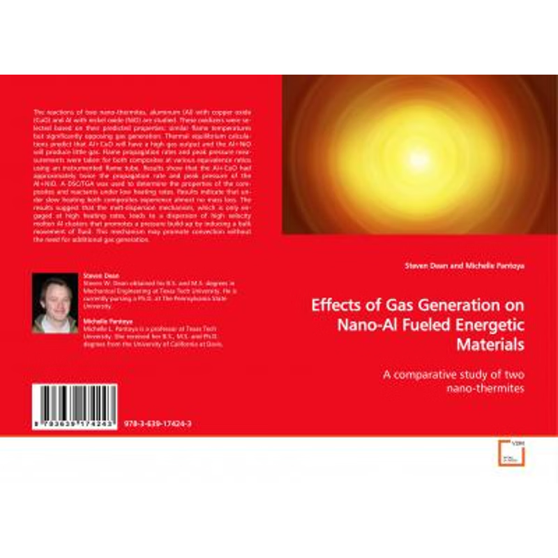 按需印刷Effects of Gas Generation on Nano-Al Fueled Energetic Materials[9783639174243]