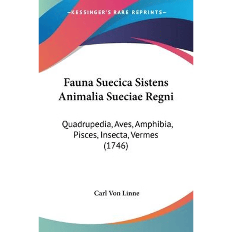 按需印刷不退不换Fauna Suecica Sistens Animalia Sueciae Regni[9781104629717]