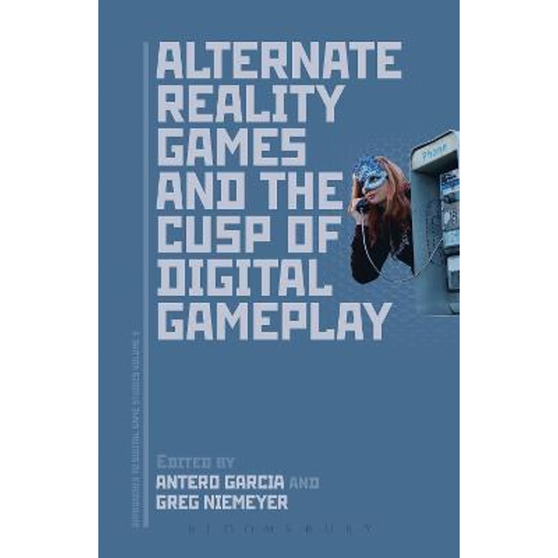 按需印刷Alternate Reality Games and the Cusp of Digital Gameplay[9781501316241]