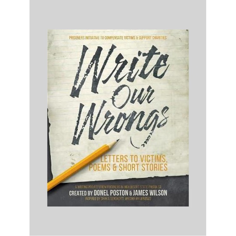 按需印刷Write Our Wrongs:Letters to Victims, poems, and short stories[9780980023480]