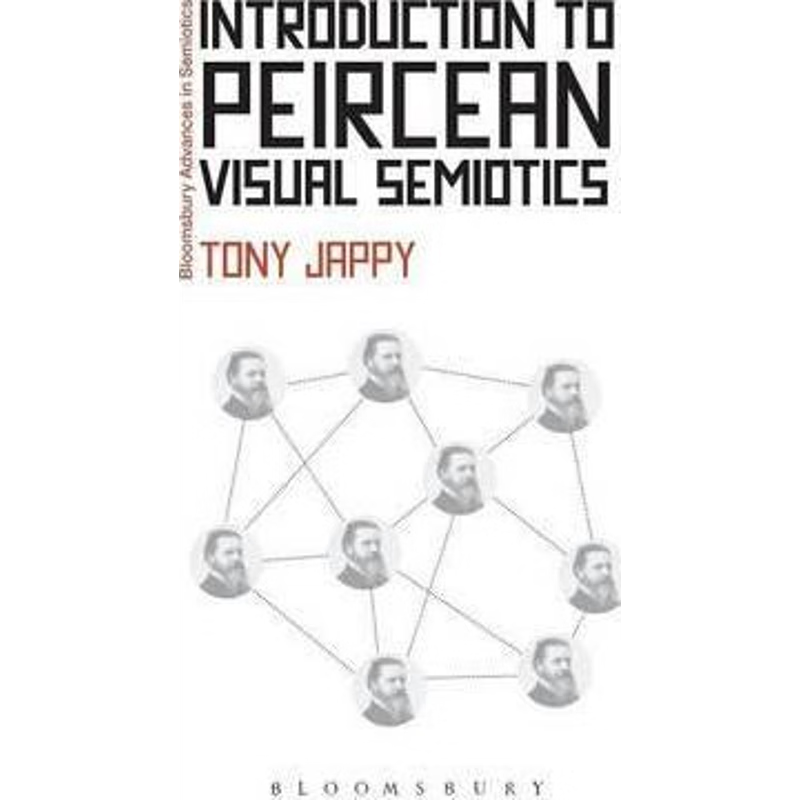 按需印刷Introduction to Peircean Visual Semiotics[9781441151636]