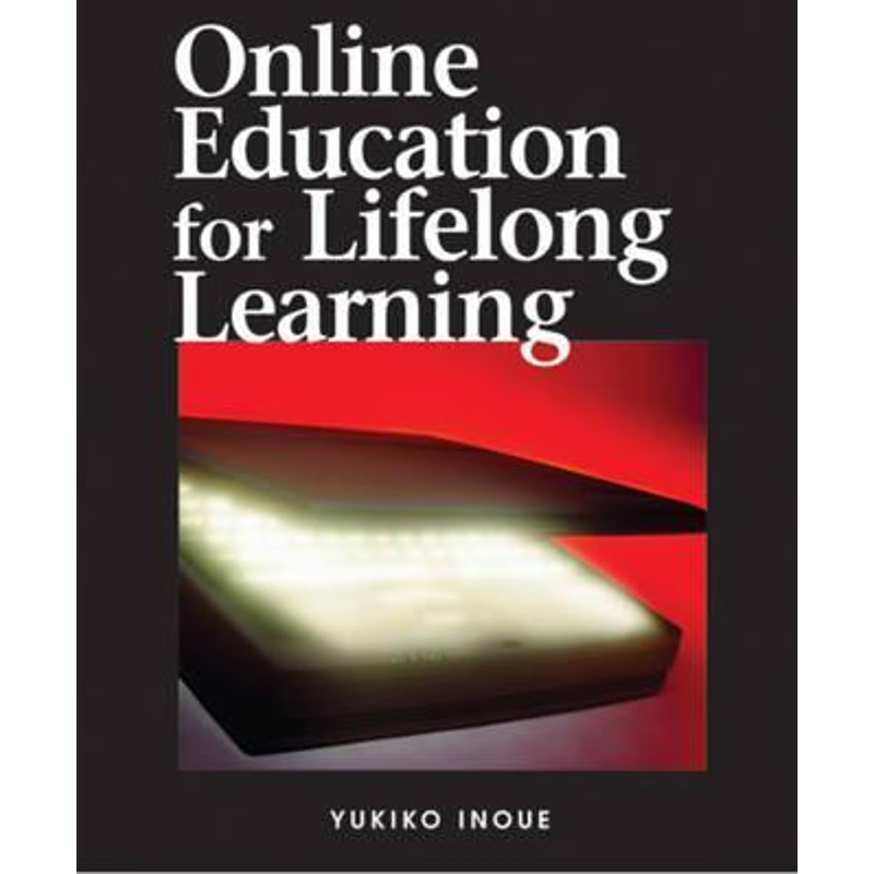 按需印刷Online Education for Lifelong Learning[9781599043197]