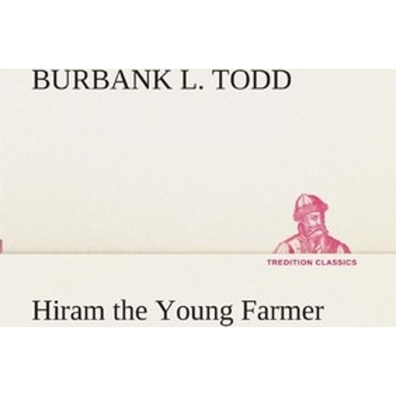 按需印刷Hiram the Young Farmer[9783849511524]