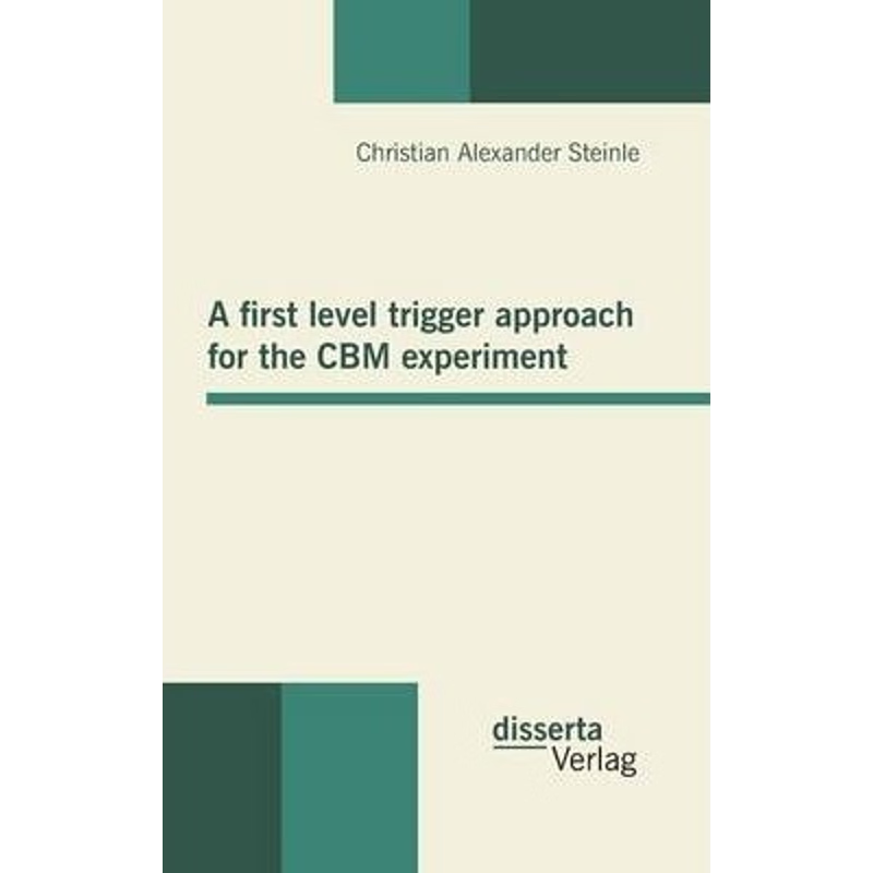 按需印刷A first level trigger approach for the CBM experiment[9783954250080]