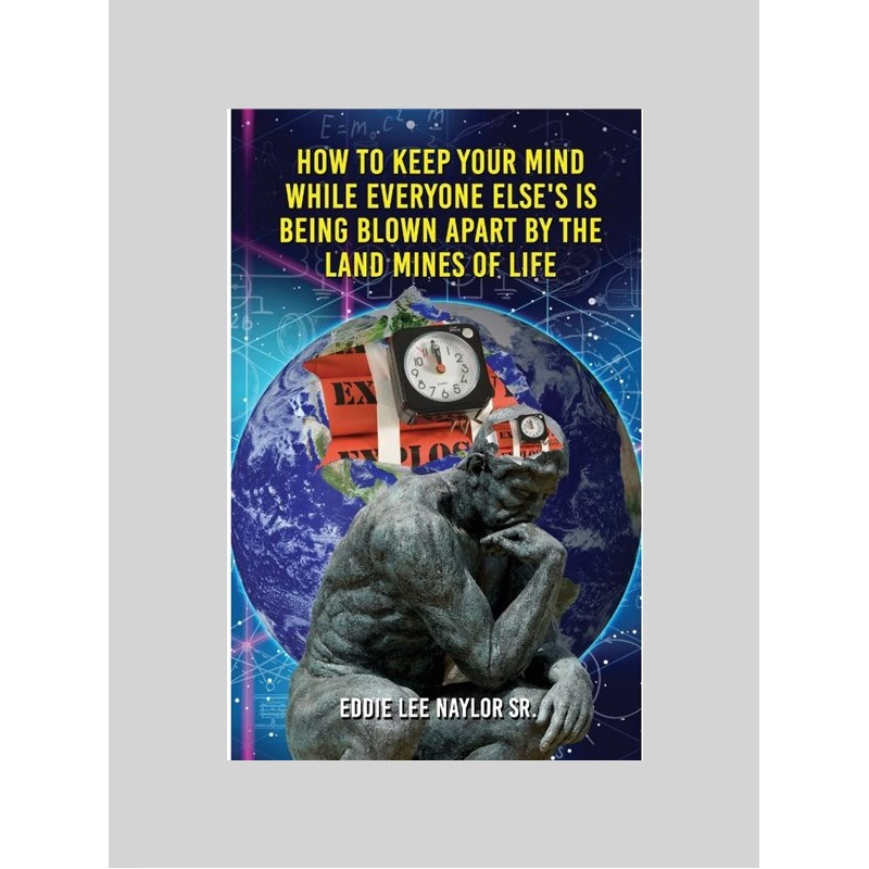 按需印刷HOW TO KEEP YOUR MIND WHEN EVERYONE ELSES IS BEING BLOWN APART BY THE LAND MINES OF LIFE IN WORD[9781951775001]