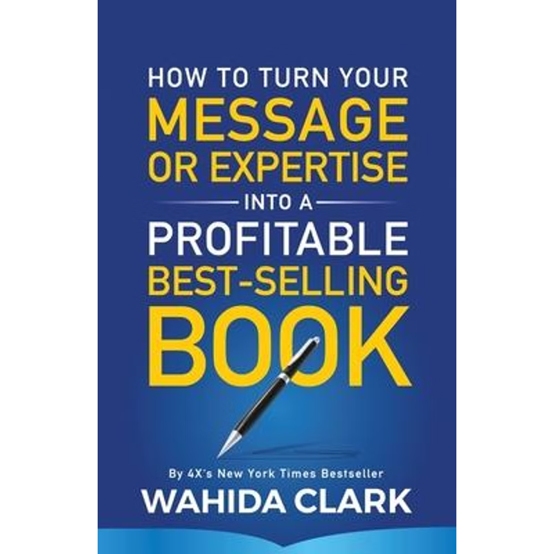 按需印刷不退不换How To Turn Your Message or Expertise Into A Profitable Best-Selling Book[9781947732520]