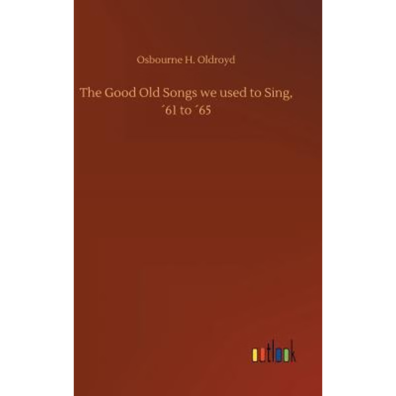 按需印刷The Good Old Songs we used to Sing, ?61 to ?65[9783732684502]