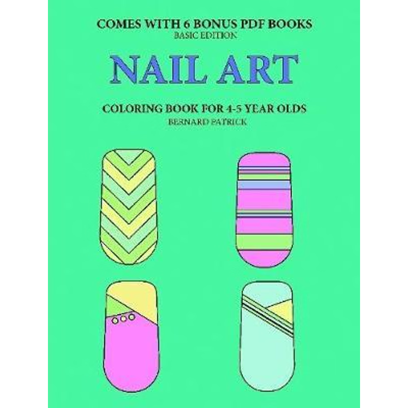 按需印刷Coloring Book for 4-5 Year Olds (Nail Art)[9780244262075]