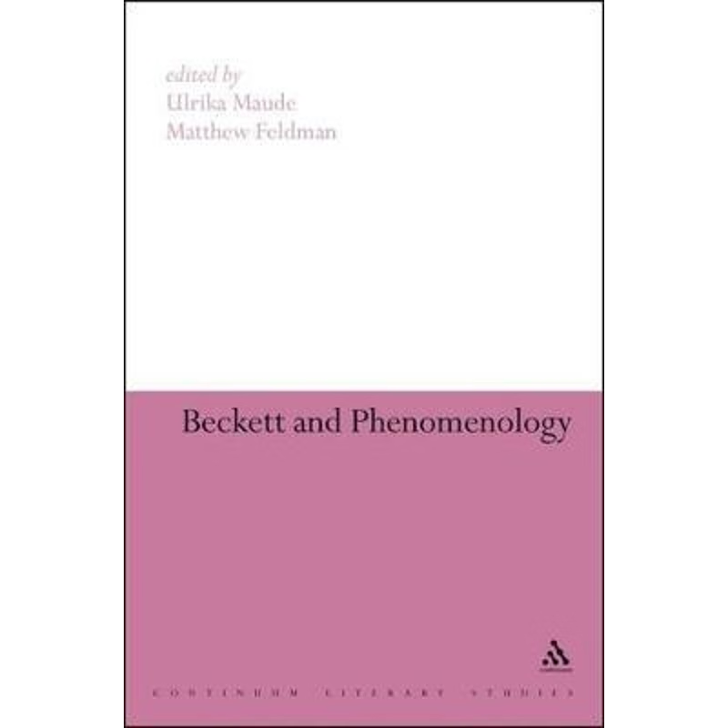 按需印刷Beckett and Phenomenology[9781441123176]