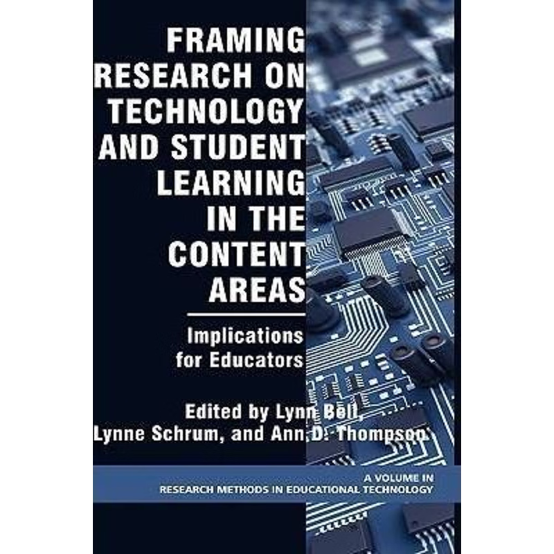 按需印刷Framing Research on Technology and Student Learning in the Content Areas[9781593117078]