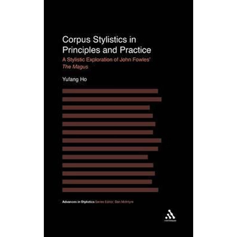 按需印刷不退不换Corpus Stylistics in Principles and Practice[9780826426178]