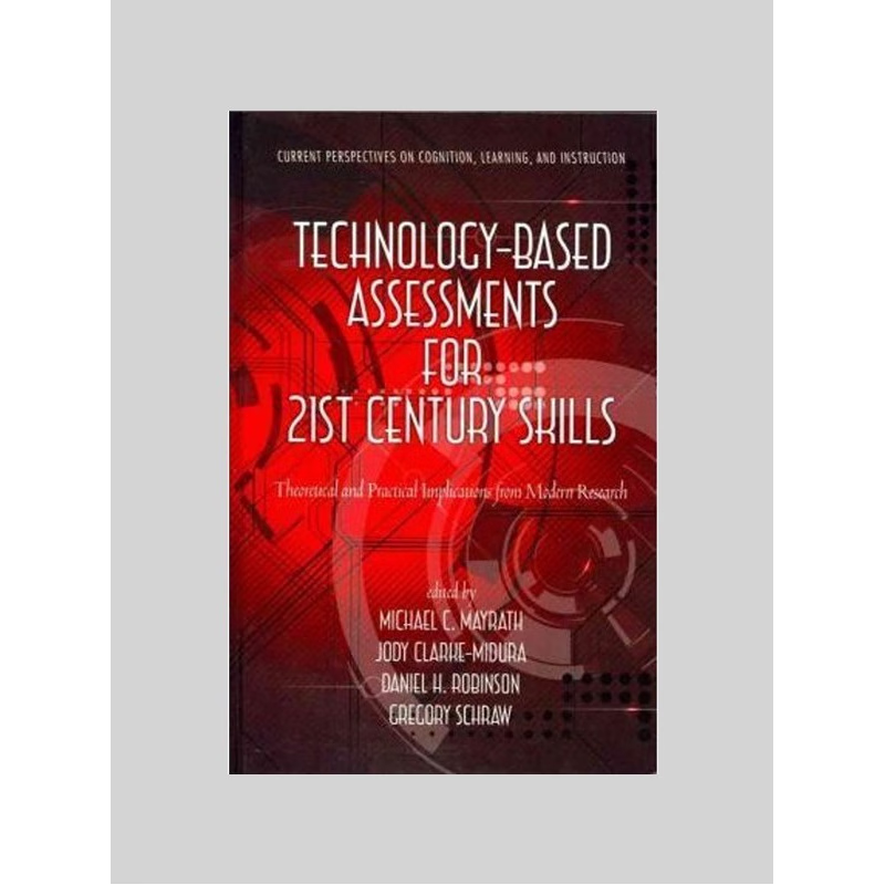 按需印刷Technology-Based Assessments for 21st Century Skills[9781617356339]