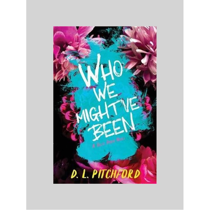 按需印刷不退不换Who We Might've Been:A College Coming-of-Age Story[9780998794549]