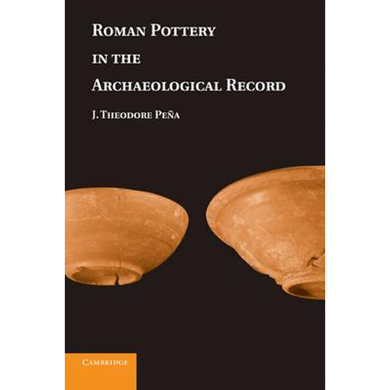 预订Roman Pottery in the Archaeological Record