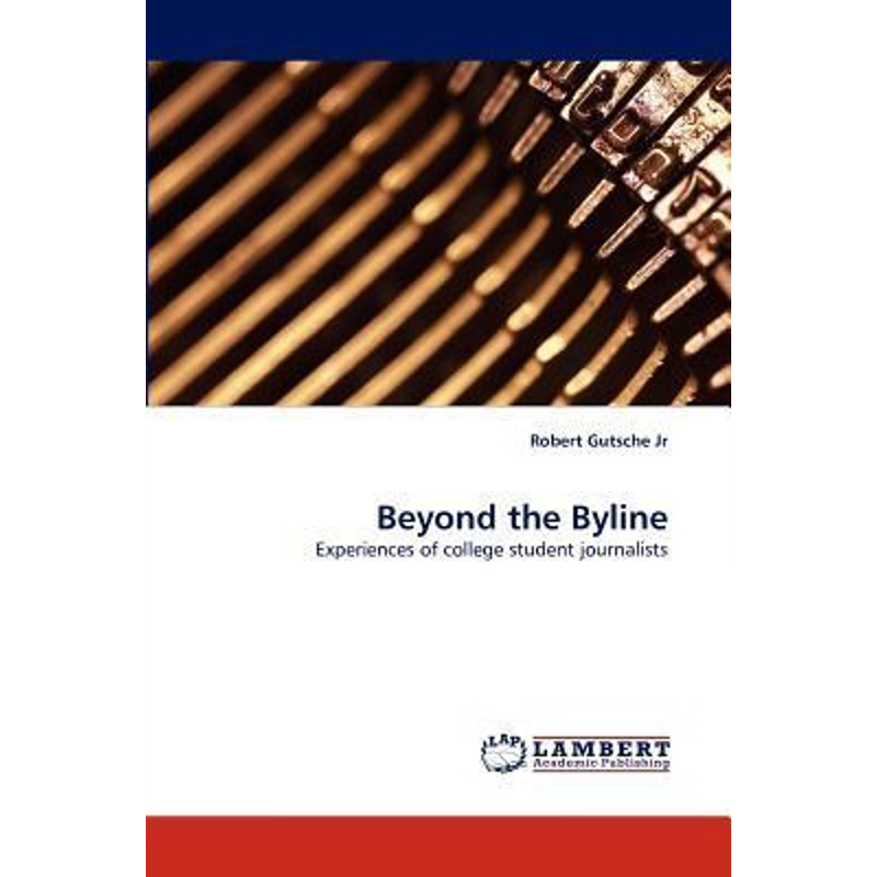 按需印刷Beyond the Byline[9783838342764]