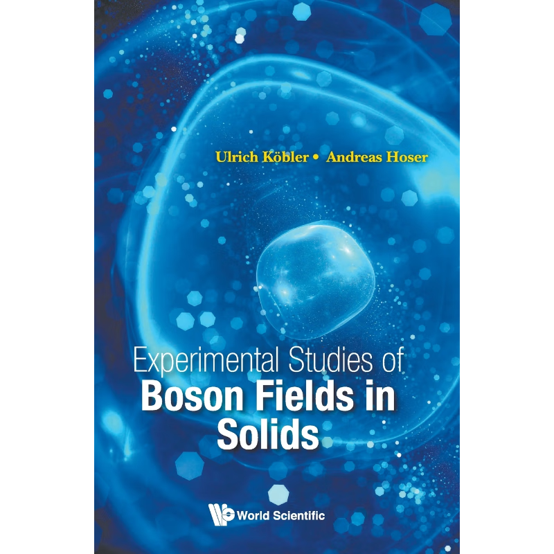 按需印刷Experimental Studies of Boson Fields in Solids[9789813235489]