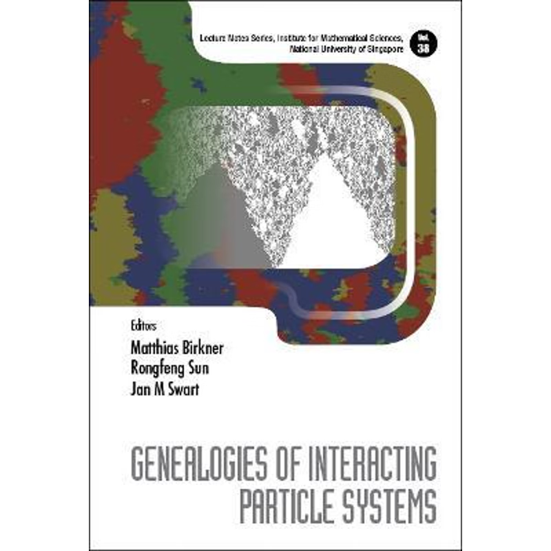 按需印刷Genealogies of Interacting Particle Systems[9789811206085]