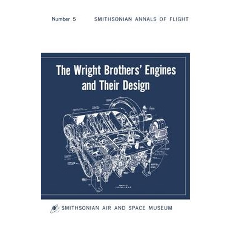 按需印刷The Wright Brothers' Engines and Their Design (Smithsonian Institution Annals of Flight Series)[9781839310171]