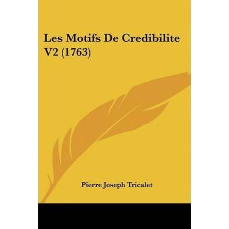 按需印刷不退不换Les Motifs De Credibilite V2 (1763)[9781104649623]