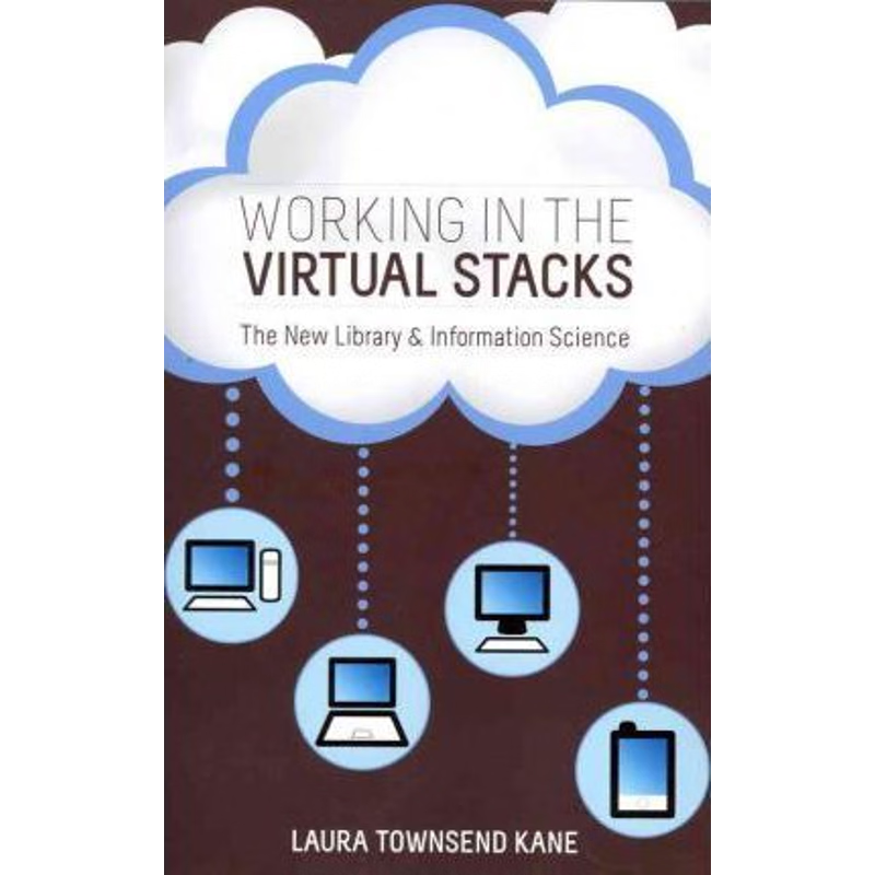 按需印刷Working in the Virtual Stacks[9780838911037]