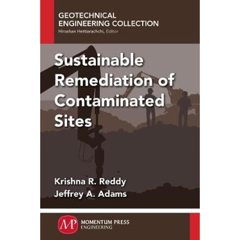按需印刷不退不换Sustainable Remediation of Contaminated Sites[9781606505205]