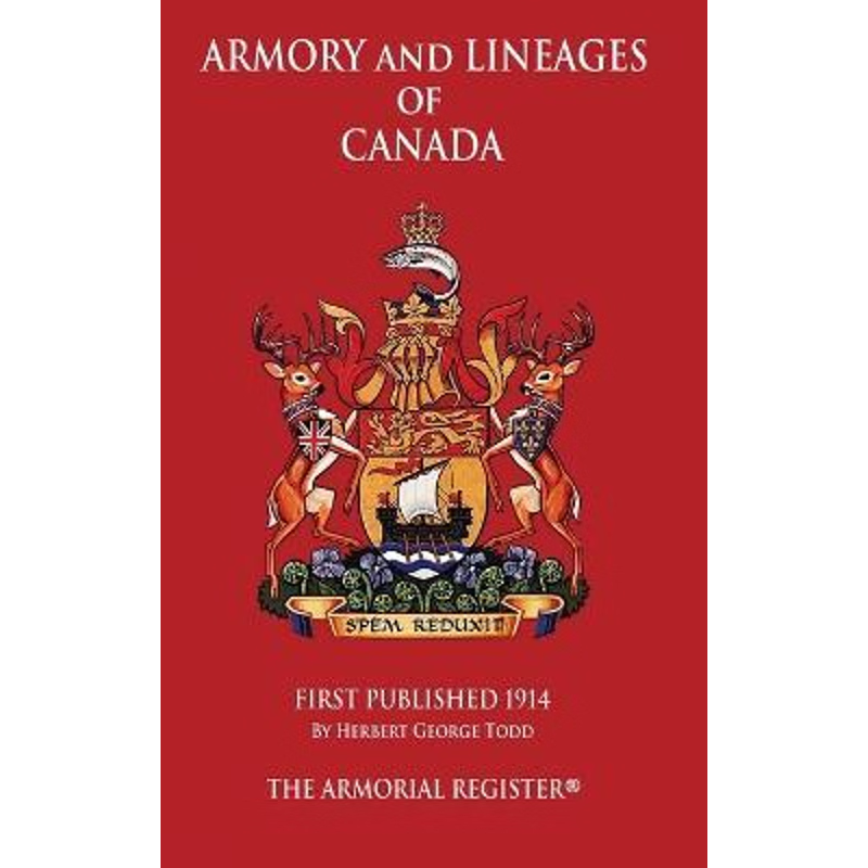 按需印刷Armory and Lineages of Canada[9780956815798]
