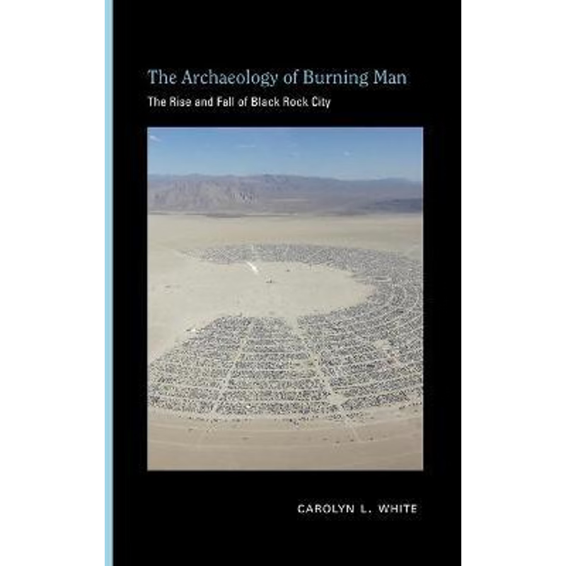 按需印刷Archaeology of Burning Man[9780826361332]